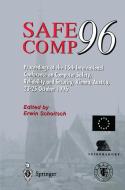 Safe Comp 96 di Erwin Schoitsch edito da Springer London