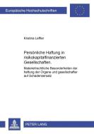 Persönliche Haftung in risikokapitalfinanzierten Gesellschaften di Kristina Leffler edito da Lang, Peter GmbH