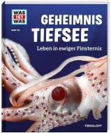 Geheimnis Tiefsee. Leben in ewiger Finsternis di Manfred Baur edito da Tessloff Verlag