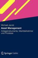 Asset Management di Michael Jacob edito da Gabler, Betriebswirt.-Vlg