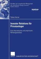 Investor Relations für Privatanleger di Tobias Harzer edito da Deutscher Universitätsverlag
