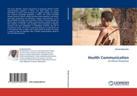 Health Communication di David Katiambo edito da LAP Lambert Academic Publishing