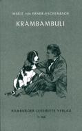 Krambambuli / Die Spitzin / Der Fink di Marie von Ebner-Eschenbach edito da Hamburger Lesehefte