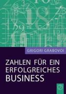 Zahlen Fur Ein Erfolgreiches Business (german Edition) di Grigori Grabovoi edito da Jelezky Publishing Ug