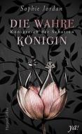Königreich der Schatten: Die wahre Königin di Sophie Jordan edito da HarperCollins