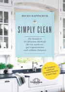 Simply Clean di Becky Rapinchuk edito da Narayana Verlag GmbH
