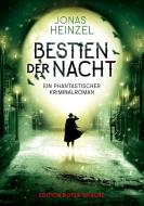 Bestien der Nacht di Jonas Heinzel edito da Edition Roter Drache