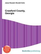 Crawford County, Georgia edito da Book On Demand Ltd.