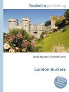 London Burkers edito da Book On Demand Ltd.