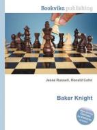 Baker Knight edito da Book On Demand Ltd.