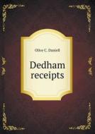 Dedham Receipts di Olive C Daniell edito da Book On Demand Ltd.