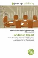 Anderson Report edito da Alphascript Publishing