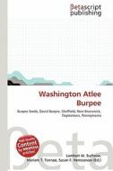 Washington Atlee Burpee edito da Betascript Publishing