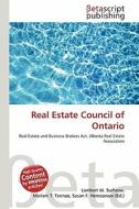 Real Estate Council of Ontario edito da Betascript Publishing
