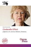 Cinderella Effect edito da Onym Press