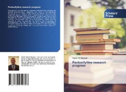 Pentoxifylline research progress di Aamir Al-Mosawi edito da Scholars' Press