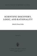 Scientific Discovery, Logic, and Rationality edito da Springer Netherlands