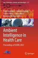 Ambient Intelligence in Health Care edito da Springer Nature Singapore