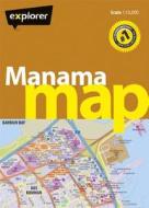 Manama City Map di Explorer Publishing and Distribution edito da Explorer Publishing