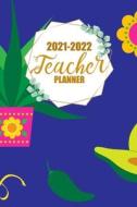 2021-2022 Teacher Planner di Lesson Funny Lesson edito da Independently Published