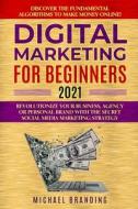 Digital Marketing For Beginners 2021