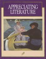 Appreciating Literature edito da GLENCOE SECONDARY