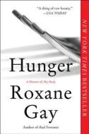 Hunger di Roxane Gay edito da HarperCollins