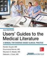 Users' Guides to the Medical Literature: A Manual for Evidence-Based Clinical Practice, 3E di Gordon H. Guyatt, McMaster University edito da McGraw-Hill Education - Europe