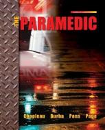 The Paramedic the Paramedic di Will Chapleau, Angel Burba, Peter Pons edito da MCGRAW HILL BOOK CO