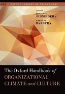 Oxford Handbook of Organizational Climate and Culture di Benjamin Schneider edito da OXFORD UNIV PR