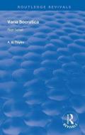 Varia Socratica di A. E. Taylor edito da Taylor & Francis Ltd