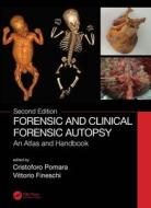 Forensic And Clinical Forensic Autopsy edito da Taylor & Francis Ltd