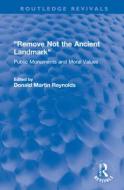 "remove Not The Ancient Landmark" edito da Taylor & Francis Ltd
