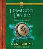 The Demigod Diaries di Rick Riordan edito da Listening Library