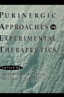 Purinergic Experimental Therapeutics di Jacobson, Jarvis edito da John Wiley & Sons