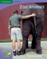 Pobblebonk Reading 6.8 Zoo Animals di Dianne Bates edito da Cambridge University Press