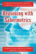 Huber, M:  Reasoning with Sabermetrics di Michael R. Huber edito da McFarland