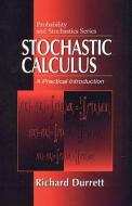 Stochastic Calculus di Richard Durrett edito da Taylor & Francis Inc