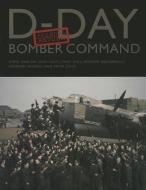 D-Day Bomber Command: Failed to Return di Steve Darlow, Sean Feast, Marc Hall edito da Fighting High Ltd
