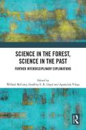 Science In The Forest, Science In The Past edito da Taylor & Francis Ltd