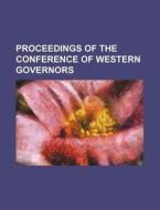 Proceedings Of The Conference Of Western di Anonymous edito da Rarebooksclub.com