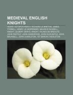 Medieval English Knights: Henry Hotspur di Books Llc edito da Books LLC, Wiki Series
