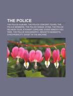 The Police: The Police, The Police Disco di Books Llc edito da Books LLC, Wiki Series