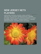 New Jersey Nets players di Books Llc edito da Books LLC, Reference Series