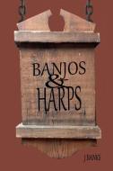 Banjos and Harps di John Banks edito da Lulu.com