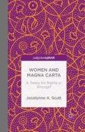 Women And The Magna Carta di Jocelynne Scutt edito da Palgrave Macmillan