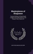 Masterpieces Of Eloquence di Mayo Williamson Hazeltine edito da Palala Press