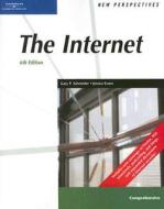 New Perspectives On The Internet Compre di GARY P SCHNEIDER edito da Thomson Learning