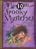 Spooky Mysteries You Wouldn't Want to Know About! di Fiona MacDonald edito da Gareth Stevens Publishing