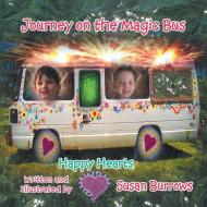 Journey on the Magic Bus di Susan Burrows edito da Balboa Press
